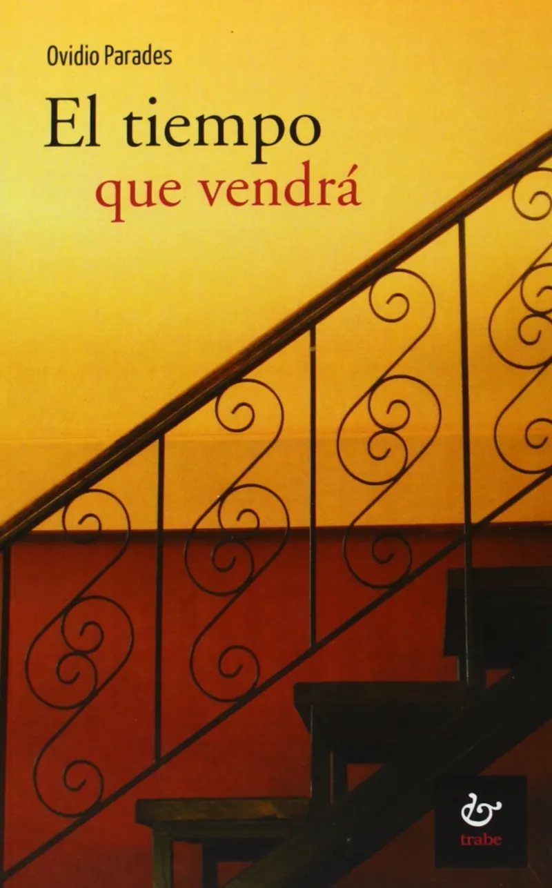 TIEMPO QUE VENDRA,EL -2º EDICION-