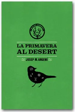 PRIMAVERA AL DESERT,LA