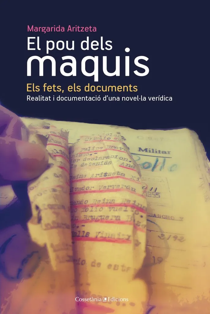 POU DELS MAQUIS,EL -ELS FETS ELS DOCUMENTS-