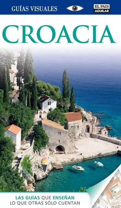 CROACIA -GUIAS VISUALES ED.2012-
