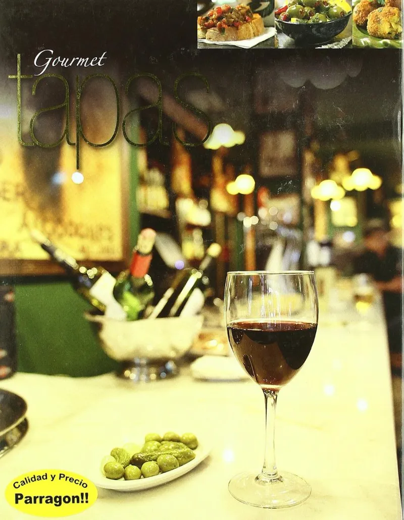 TAPAS -GOURMET-
