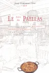 LIVRE DES PAELLAS,LE