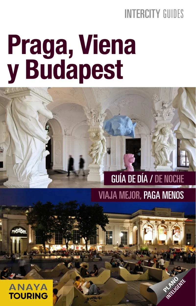 PRAGA VIENA BUDAPEST + PLANO INTELIGENTE