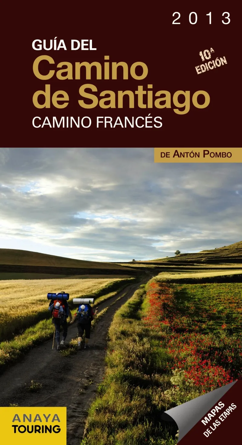 GUIA DEL CAMINO DE SANTIAGO COMINO FRANCES 10ºED.