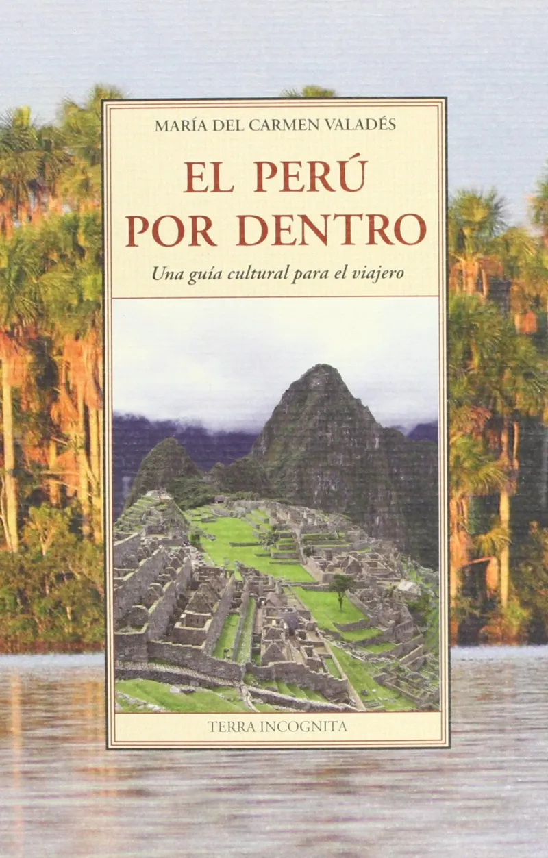 PERU POR DENTRO,EL