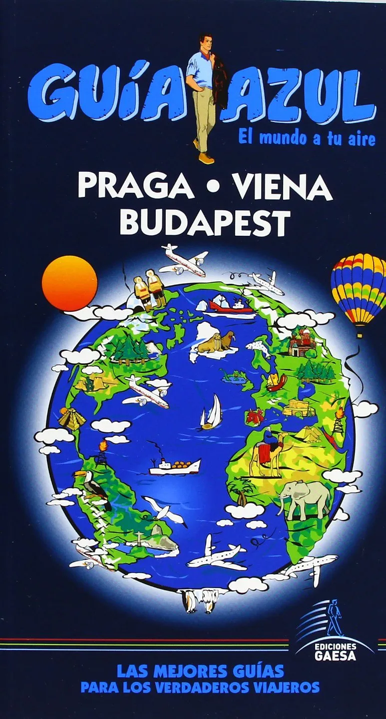 PRAGA / VIENA / BUDAPEST -GUIA AZUL ED.2013-
