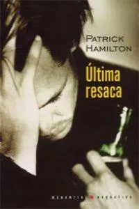 ULTIMA RESACA