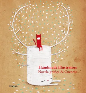 HANDMADE ILLUSTRATORS NOVELA GRAFICA & CUENTOS