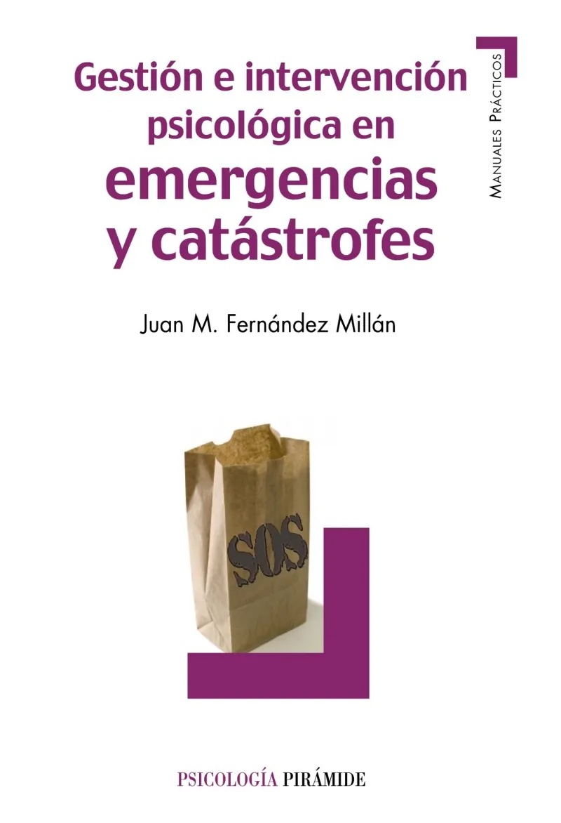 GESTION E INTERVENCION PSICOLOGICA EN EMERGENCIAS
