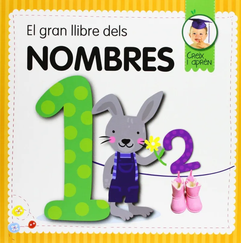 GRAN LLIBRE DELS NOMBRES,EL -CREIX I APREN-