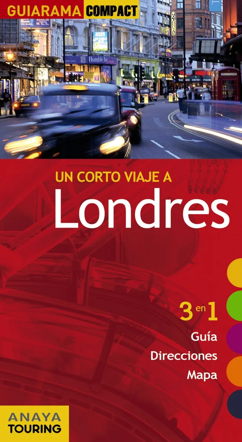 LONDRES -ED. 2012- CORTO VIAJE A ...