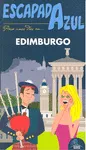 EDIMBURGO -ESCAPADA AZUL..-