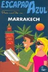 MARRAKECH -ESCAPADA AZUL -