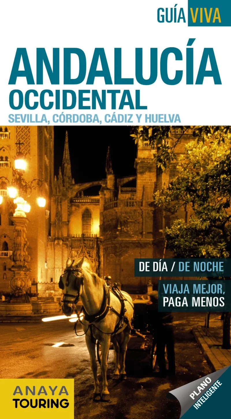 ANDALUCIA OCCIDENTAL -GUIA VIVA-