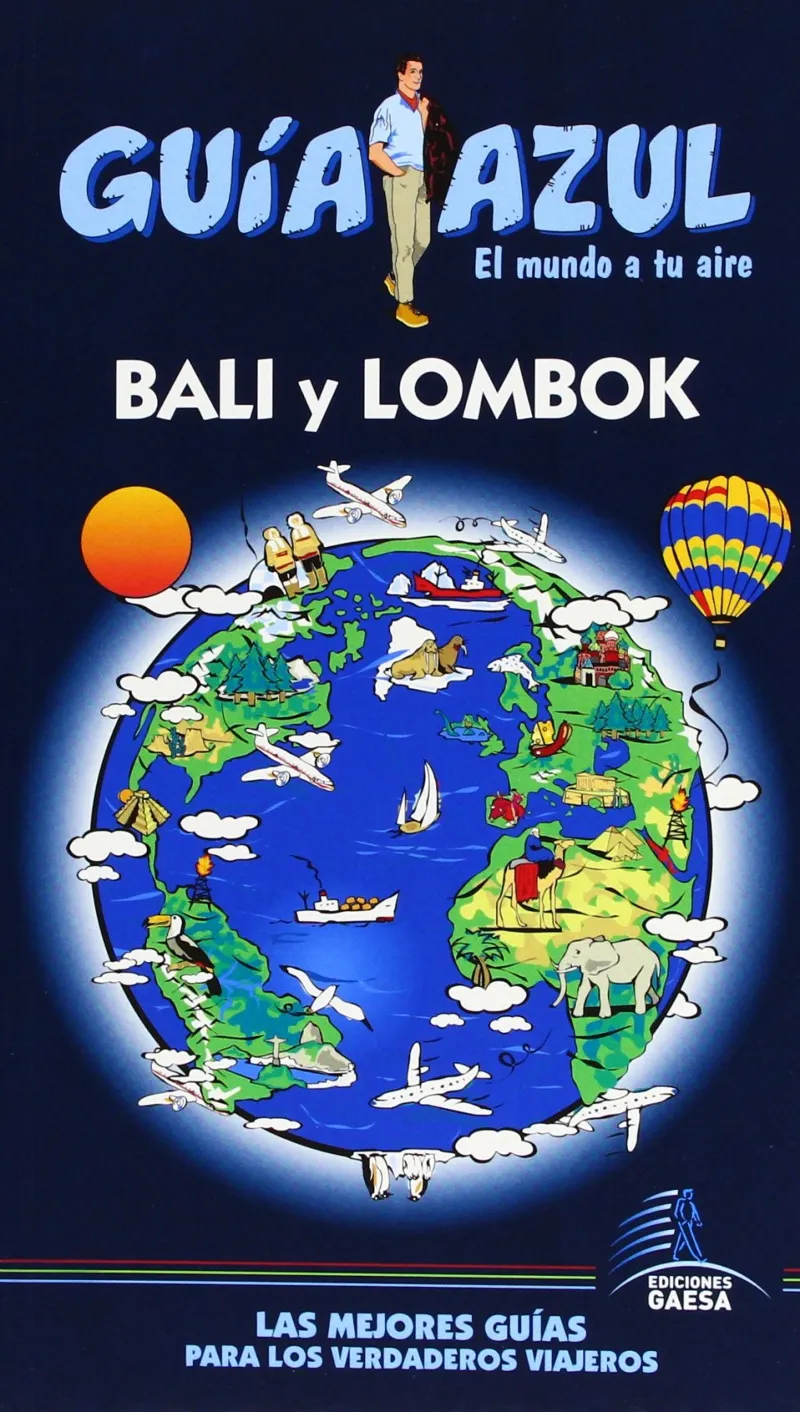 BALI Y LOMBOK -GUIA AZUL 2013/14-