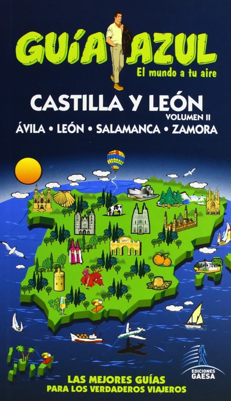 CASTILLA Y LEON VOL.II -GUIA AZUL 2013/14-