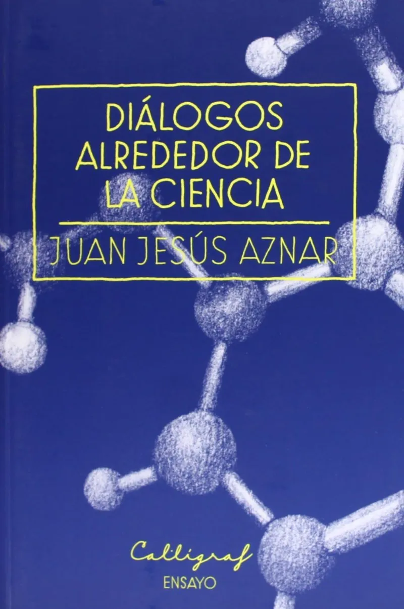 DIALOGOS ALREDEDOR DE LA CIENCIA