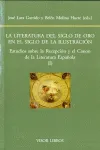 LITERATURA DEL SIGLO DE ORO EN EL SIGLO DE LA