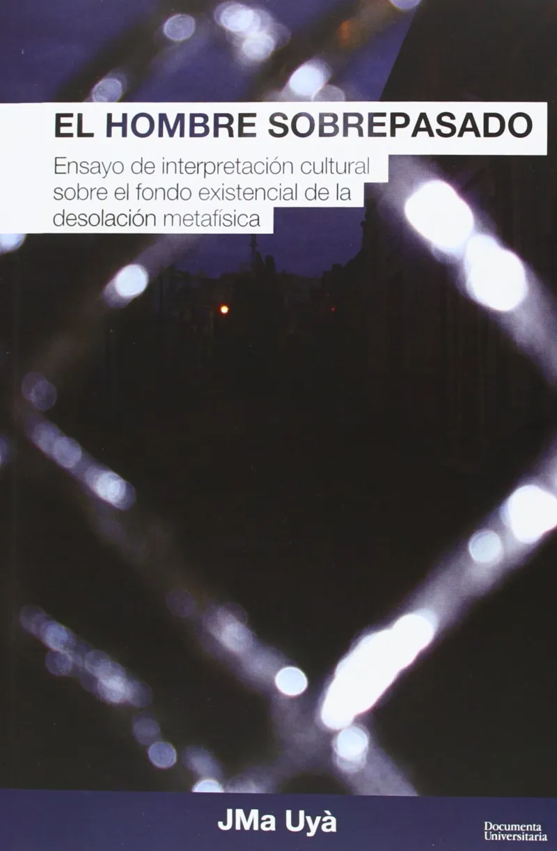 HOMBRE SOBREPASADO,EL