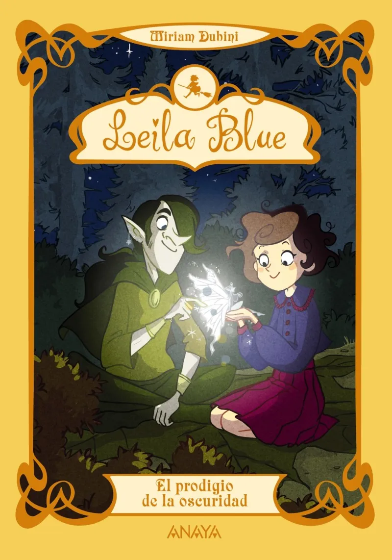 LEILA BLUE 06: EL PRDIGIO DE LA OSCURIDAD