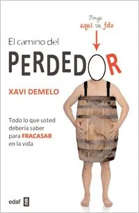 CAMINO DEL PERDEDOR,EL