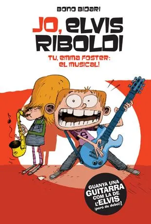 JO ELVIS RIBOLDI TU EMMA FOSTER: EL MUSICAL