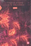 FUEGO EN EL ALMA Y EN LA VIDA INFIERNO