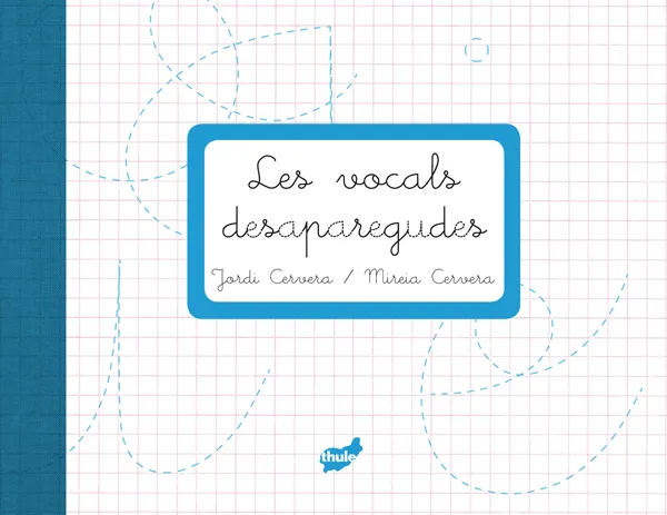VOCALS DESAPAREGUDES,LES