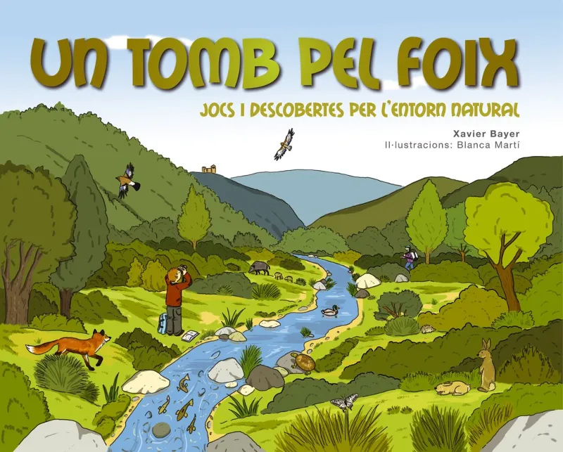 TOMB PEL FOIX,UN -JOCS I DESCOBERTES PER L'ENTORN