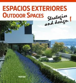 ESPACIOS EXTERIORES / OUTDOOR SPACES