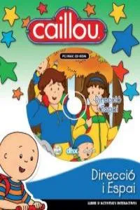 CD CAILLOU DIRECCIO I ESPAI