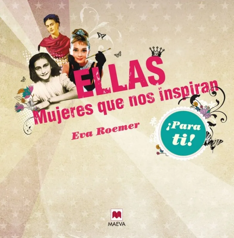 ELLAS -MUJERES QUE NOS INSPIRAN-