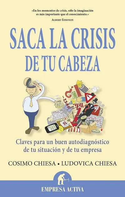 SACA LA CRISIS DE TU CABEZA -CALVES PARA UN BUEN