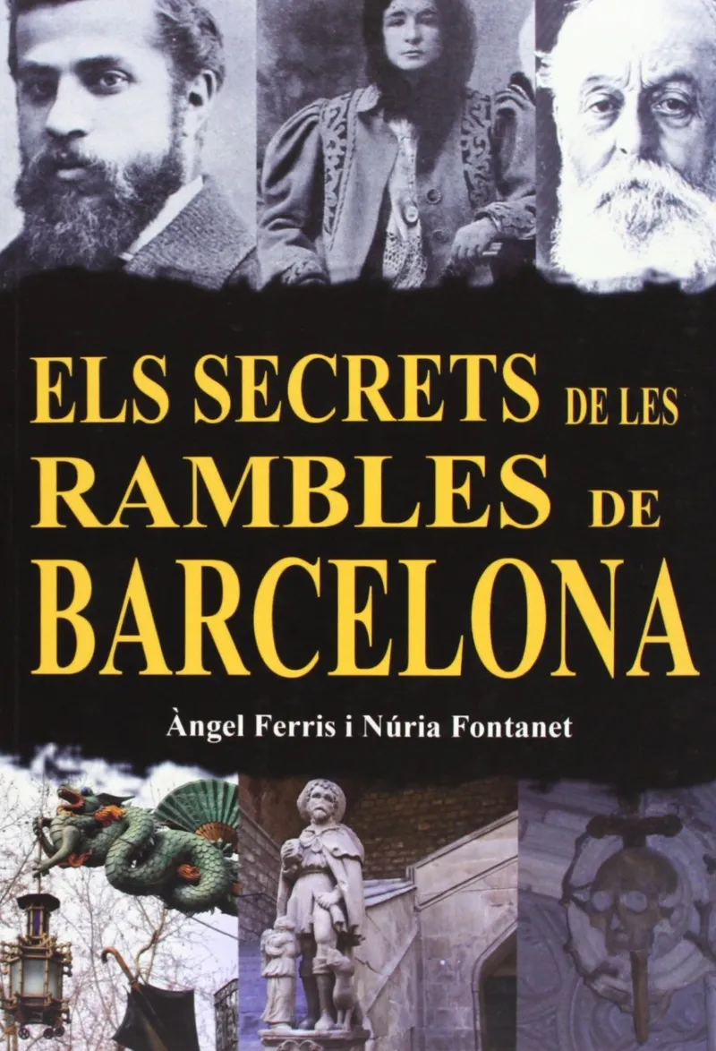 SECRETS DE LES RAMBLES DE BARCELONA,ELS
