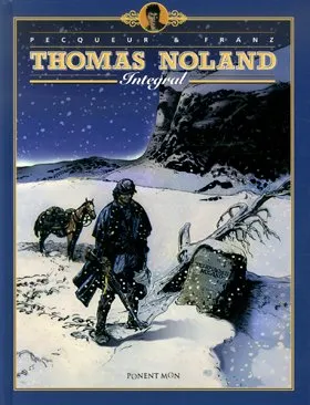 THOMAS NOLAND: INTEGRAL