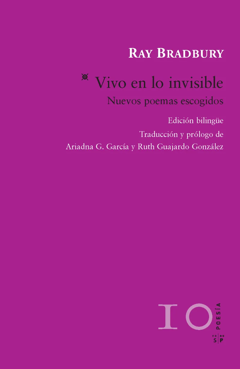VIVO EN LO INVISIBLE -NUEVOS POEMAS ESCOGIDOS-