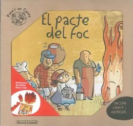 PACTE DEL FOC,EL -CAPSA AMB CONTE I DISFRESSA-