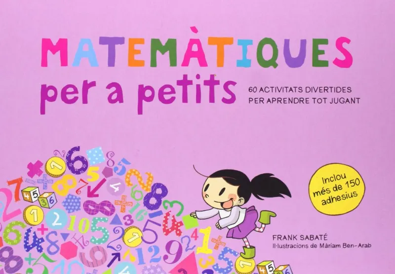 MATEMATIQUES PER A PETITS -60 ACTIVITATS