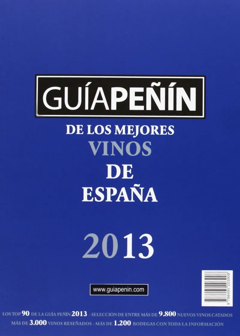 GUIA PEÑIN DE LOS MEJORES VINOS DE ESPAÑA 2013