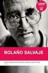 BOLAÑO SALVAJE -2º EDICION AMPLIADA- + DVD