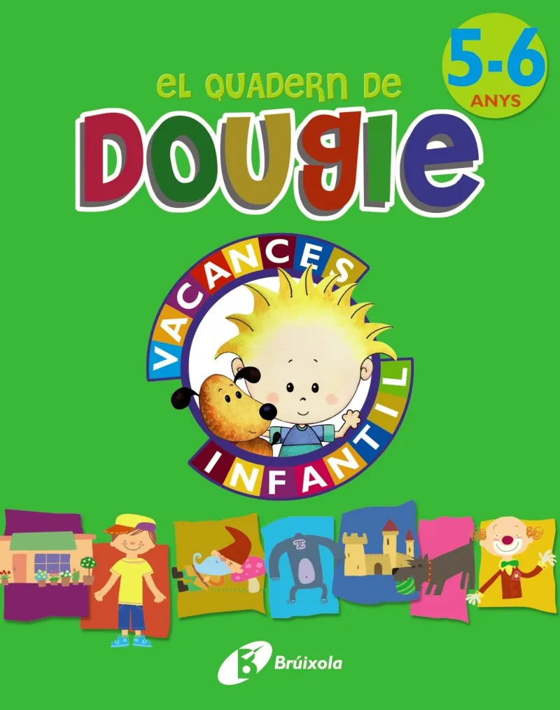 QUADERN DE DOUGIE,EL -5/6 ANYS-