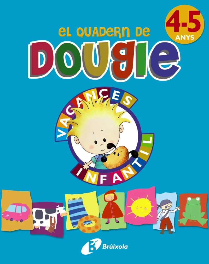 QUADERN DE DOUGIE,EL -4/5 ANYS-