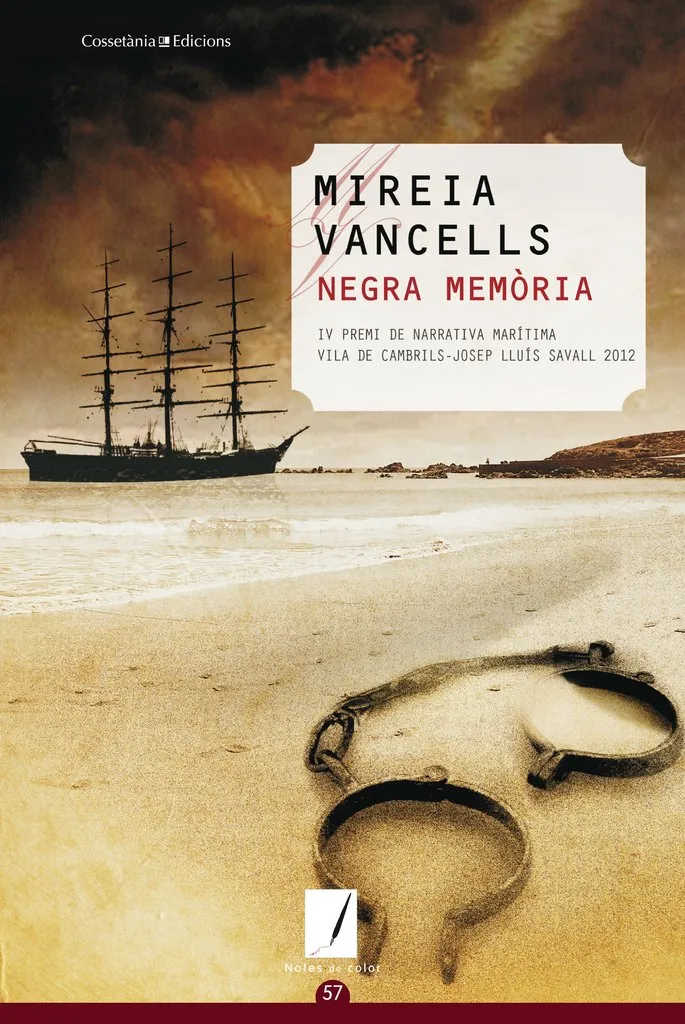 NEGRA MEMORIA -IV PREMI DE NARRATIVA MARITIMA