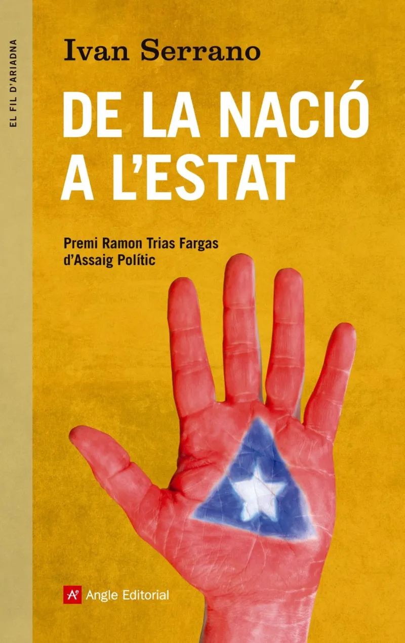 DE LA NACIO A L'ESTAT -PREMI RAMON TRIAS FARGAS