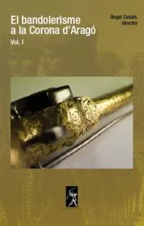 BANDOLERISME A LA CORONA D'ARAGO, EL