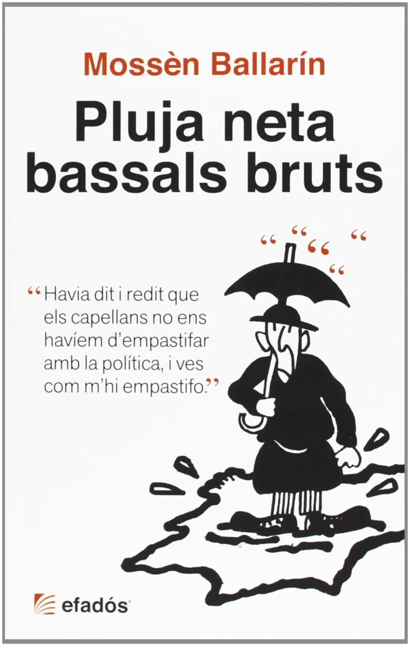 PLUJA NETA BASSALS BRUTS -2ºEDICIO AMPLIADA-