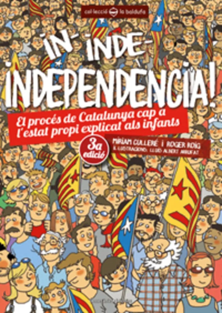 IN INDE INDEPENDENCIA! -EL PROCES DE CATALUNYA