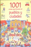 1001 COSAS QUE BUSCAR EN PUEBLOS Y CIUDADES