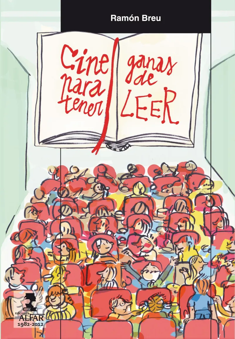 CINE PARA TENER GANAS DE LEER