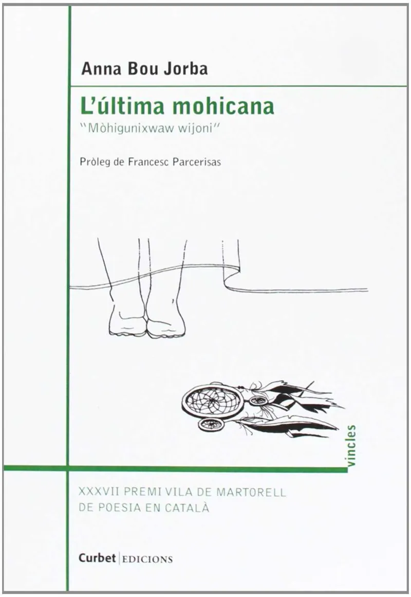 ULTIMA MOHICANA,L' -MOHIGUNISWAW WIJONI-
